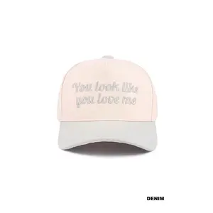 You look Like You Love Me Cap