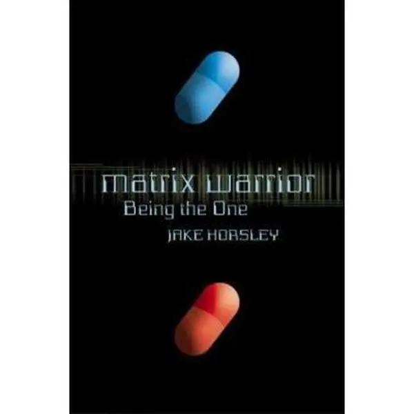 USED Book - Matrix Warrior: Being the One by Jake Horsley (Paperback) - english