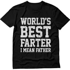 World Best Farter I Mean Father Shirt Gifts For Dad Funny T-shirt For Men  Funny Husband Gift, Vintage Husband And Wife Shirts, Husband Shirt For Men