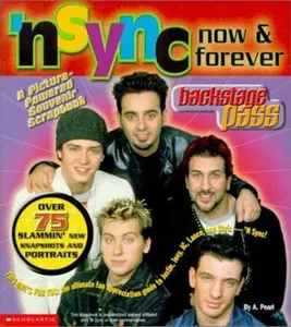 USED-Backstage Pass: 'N Sync Now and Forever by A Pearl (Paperback)