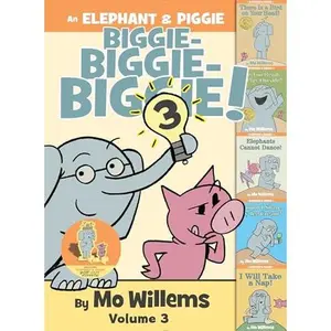 An Elephant & Piggie Biggie! Volume 3 (An Elephant and Piggie Book)