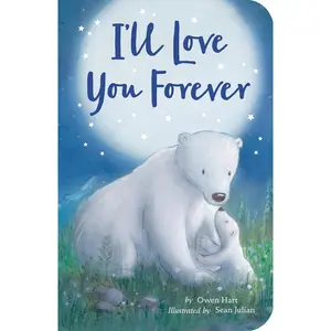 USED-I'll Love You Forever by Hart, Owen (Board book)
