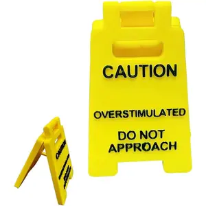 Caution Overstimulated Desk Sign,  Printed Caution Overstimulated Do not Approach Signs, Funny Office Desk  Sign