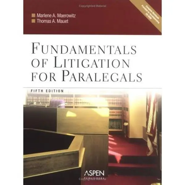 USED-Fundamentals of Litigation for Paralegals by Marlene A. Maerowitz (Hardcover)