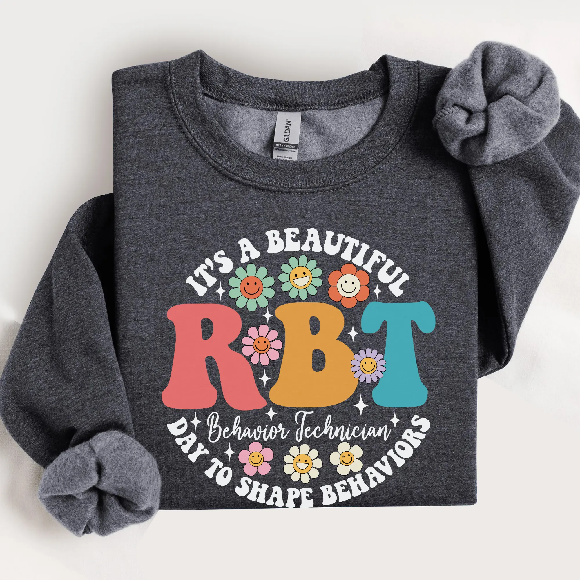 Registered Behavior Technician Sweatshirt, RBT Shirt, Applied Behavior Analysis Gift, RBT Behavior Therapist Shirt