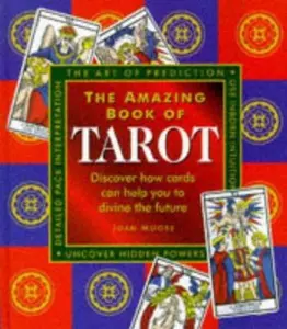 USED-Amazing Book of Tarot by Moore, Joan (Hardcover)