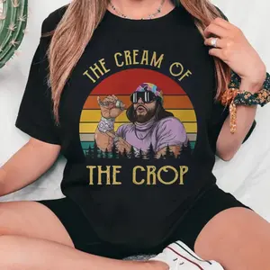 Macho The Cream of The Crop Funny Retro T-Shirt, Randy Savage Shirt, Macho Man Movie Quote Shirt, Gift for Her, Gift for Him