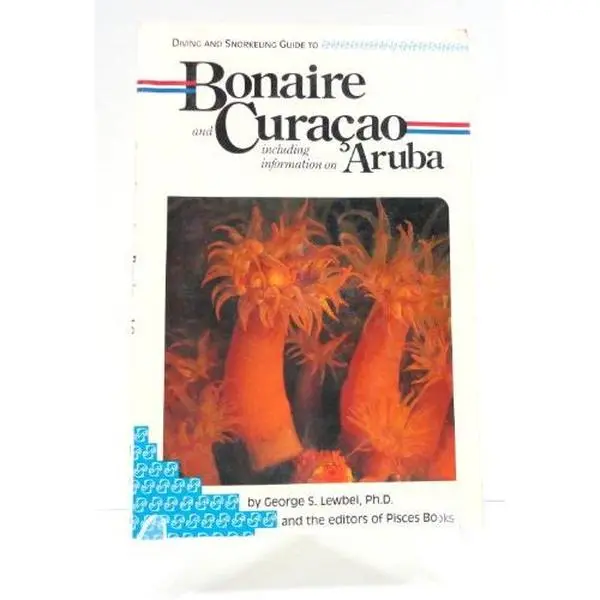 USED Book - Diving and snorkeling guide to Bonaire and Curac¸ao including information on Aruba by George S. Lewbel (Paperback) - english