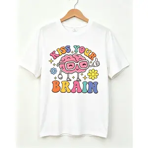 Kiss Your Brain Shirt, Sped Teacher Shirt, Teacher Appreciation Shirt, Mental Health Shirt, Back To School Shirt, 100 Days Of School Shirt