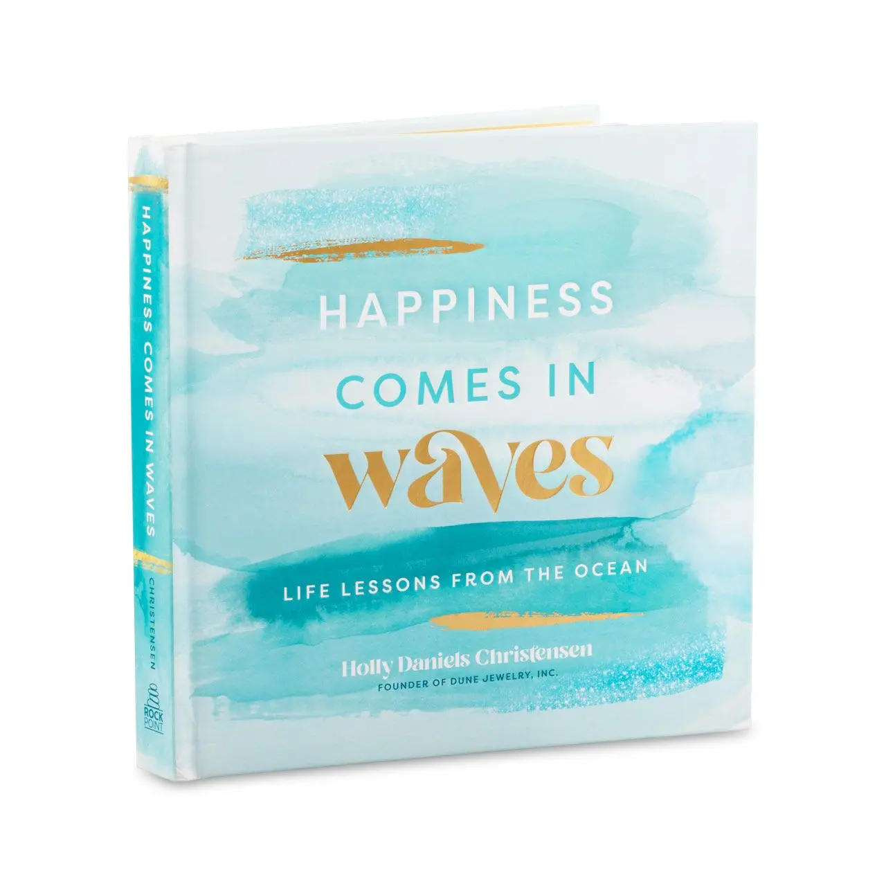 Happiness Comes in Waves, a book by Holly Daniels Christensen