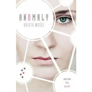 USED-A Anomaly by McGee, Krista (Paperback)