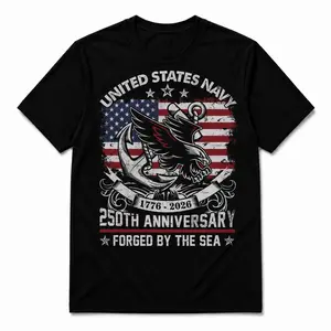US Navy 250th Anniversary Patriotic Shirt, Forged By The Sea Eagle Anchor Graphic Tee, American Flag Military Veteran T-Shirt, Navy Pride Apparel 1776–2026