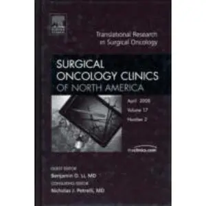 USED Book - Translational Research in Surgical Oncology, An Issue of Surgical Oncolgy Clinics (Volume 17-2) (The Clinics: Surgery, Volume 17-2) by Benjamin Li (Hardcover) - english