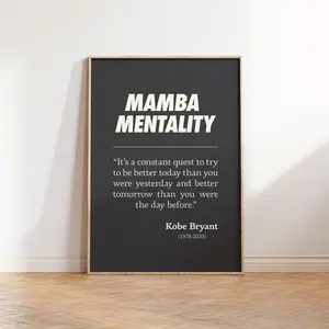 Kobe Bryant Poster, Mamba Mentality Wall Art, Basketball Quotes, Bet On Yourself, Black Mamba, Motivation, Sports Gift Décor