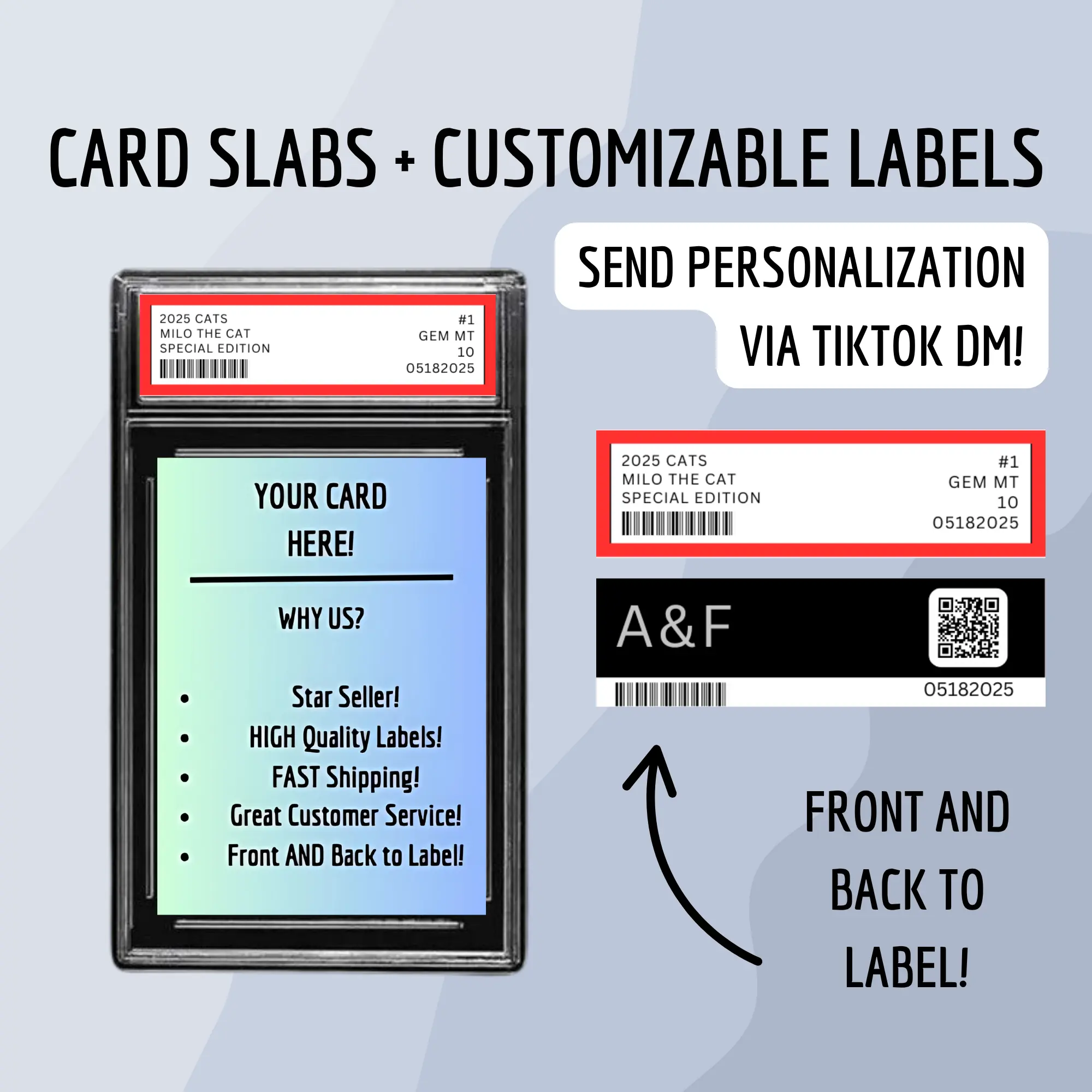 Card Slabs and Customizable Graded Style Labels