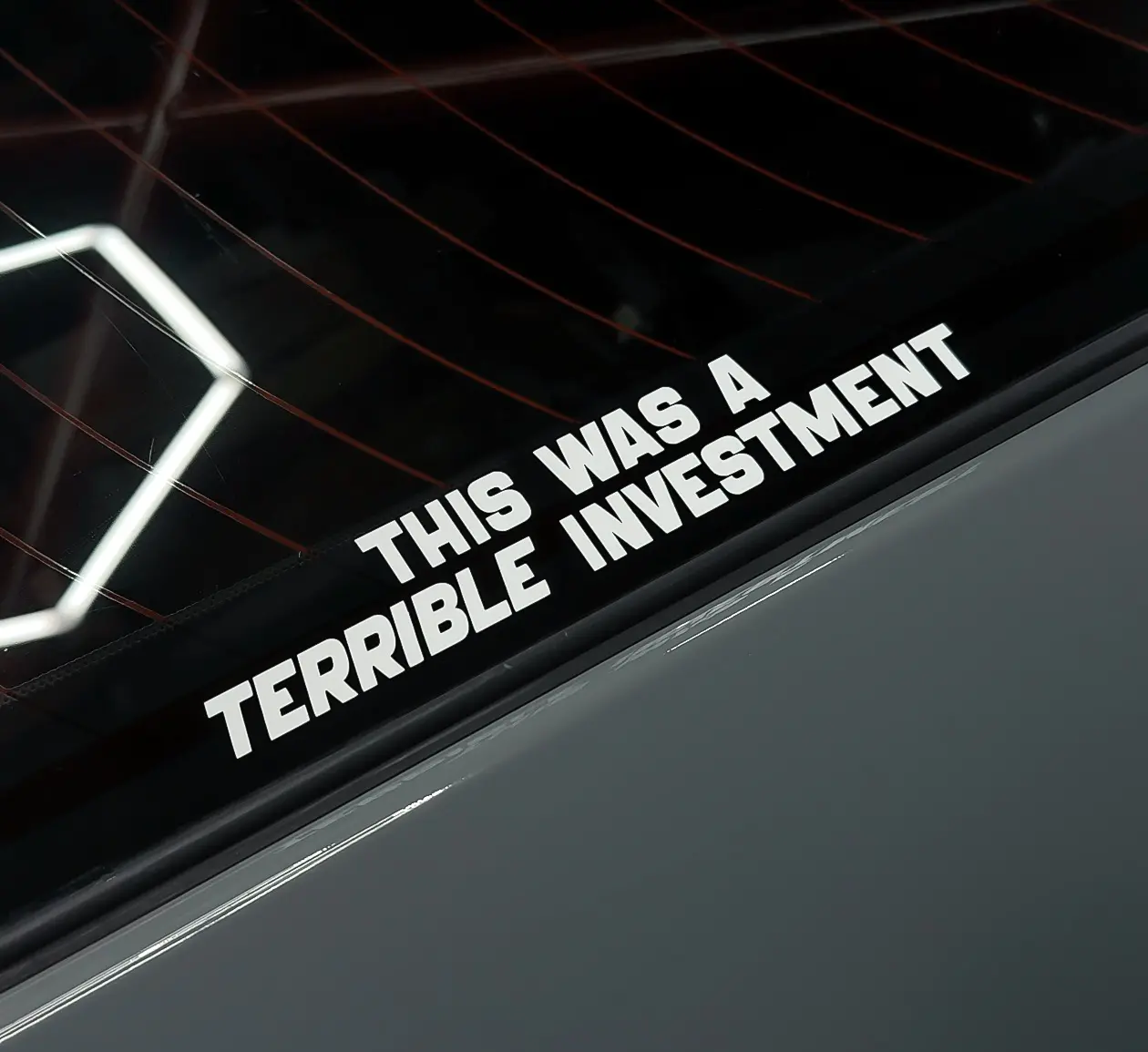 This Was A Terrible Investment Vinyl Decal | JDM Drift Car Sticker Street Racing