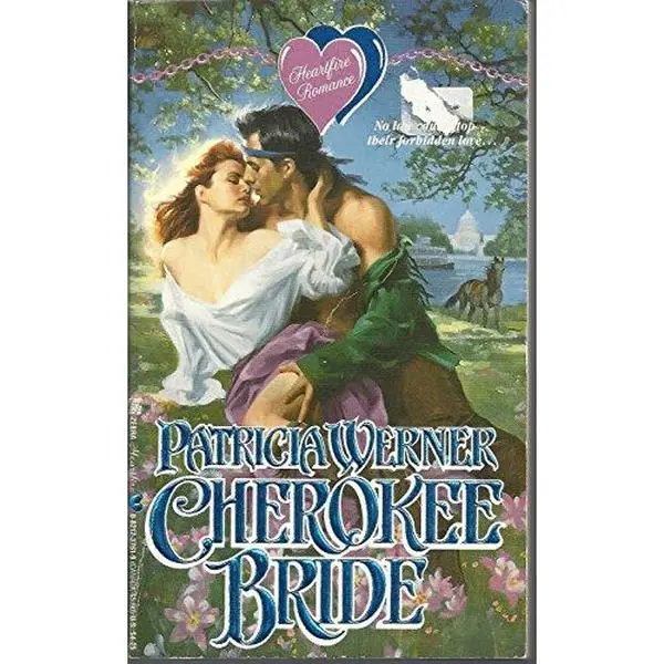 USED Book - Cherokee Bride (Heartfire Romance) by Patricia Werner (Paperback) - english