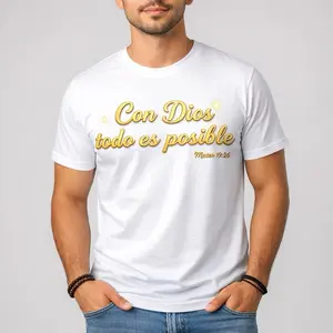 Con Dios Todo Es Posible Gold Foil Print UNISEX White T-Shirt with Matthew 19:26 Inspirational Quote for Men and Women