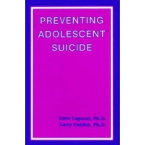 USED-Preventing Adolescent Suicide by Dave Capuzzi (Paperback)