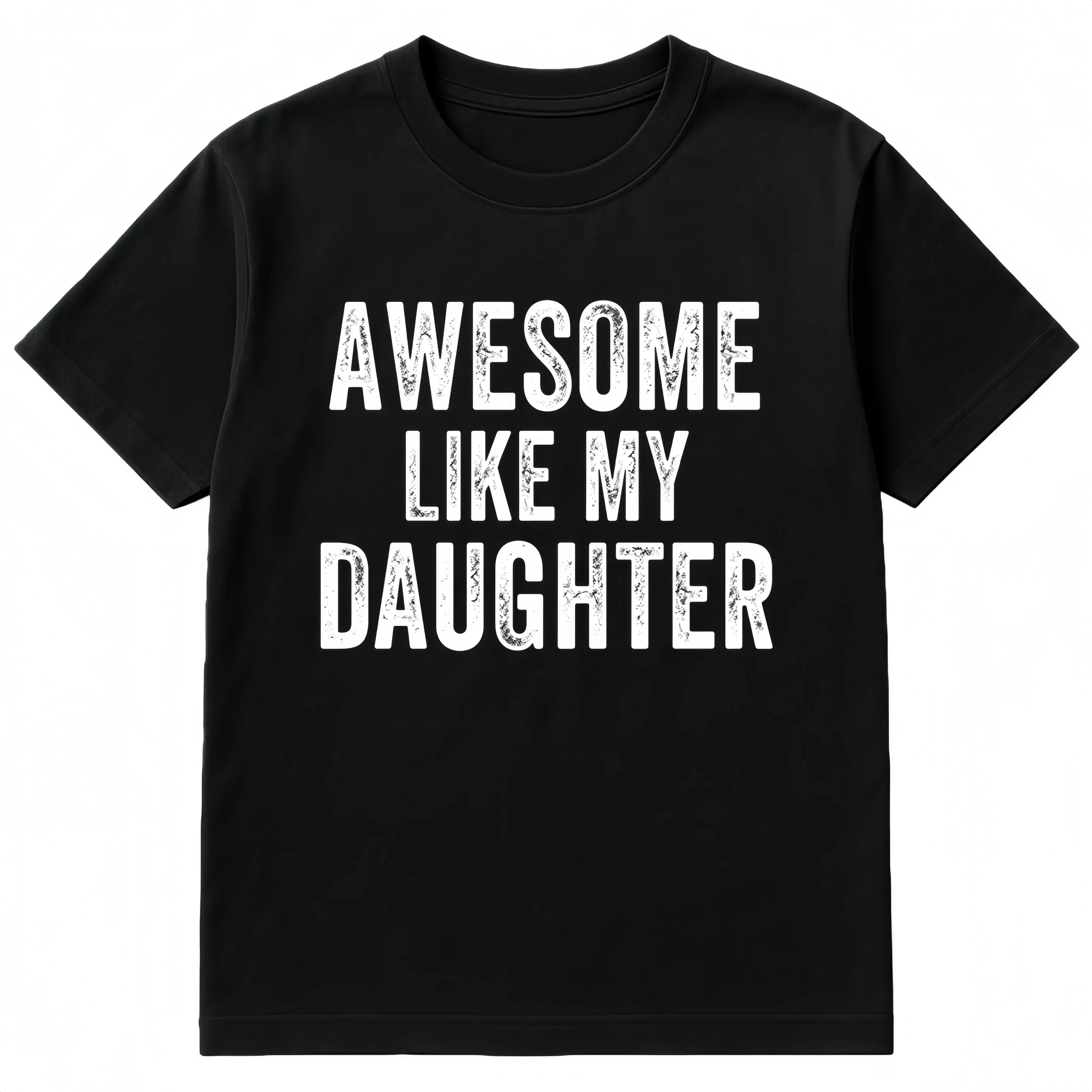 Mens Awesome Like My Daughter T Shirt Funny Fathers Day Awesome Dad Graphic Tee Mens Funny T Shirts Cool Vintage Fashion T-Shirt Gift Classic Menswear Dad Joke Apparel for Men Novelty Tees for Guys Black