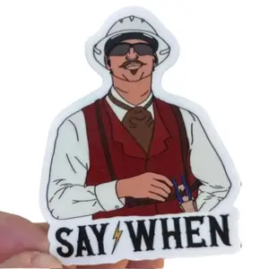 Say When Cowboy Sticker – Vintage Western Gunslinger Meme Vinyl Decal for Laptop Water Bottle Car