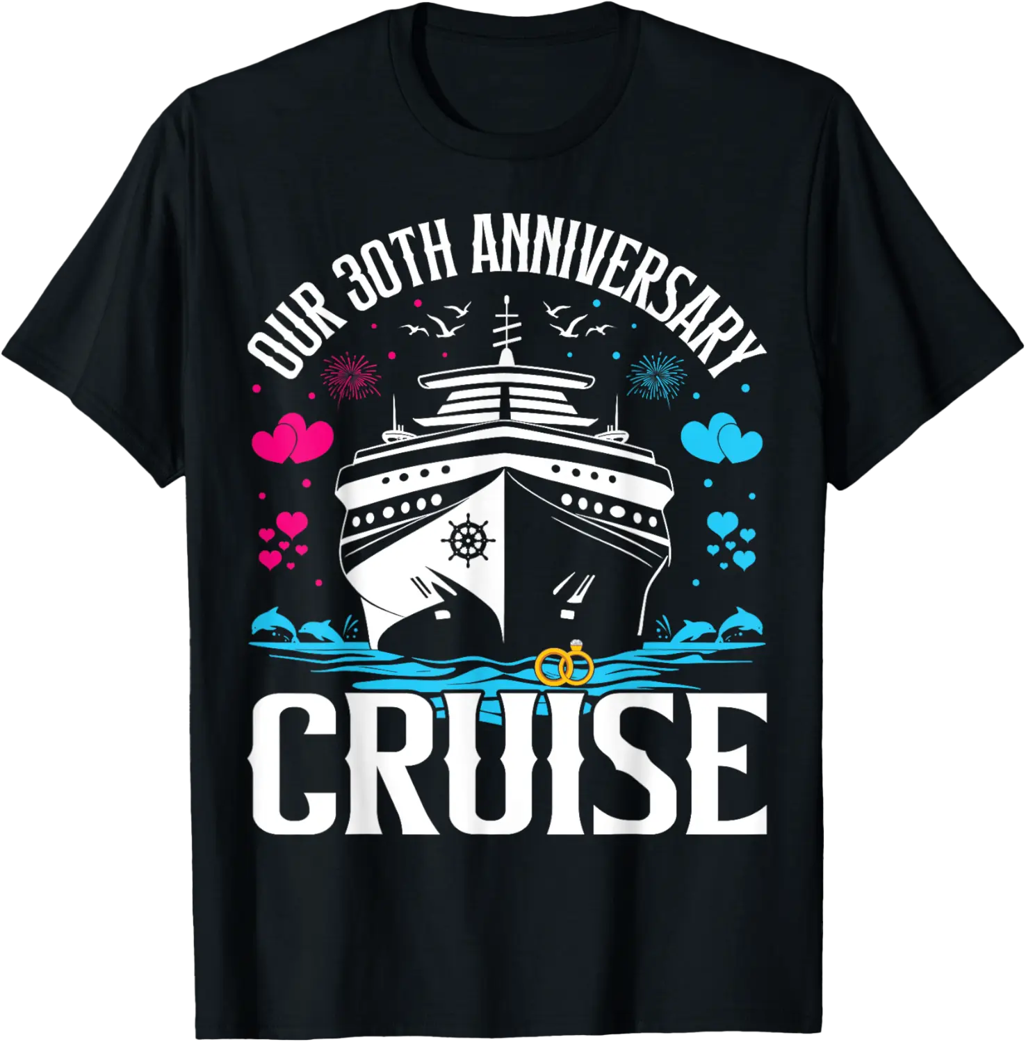 Married Couples Our 30th Anniversary Cruise T-Shirt - Janessaho Shop 78B0D2LTHMV1