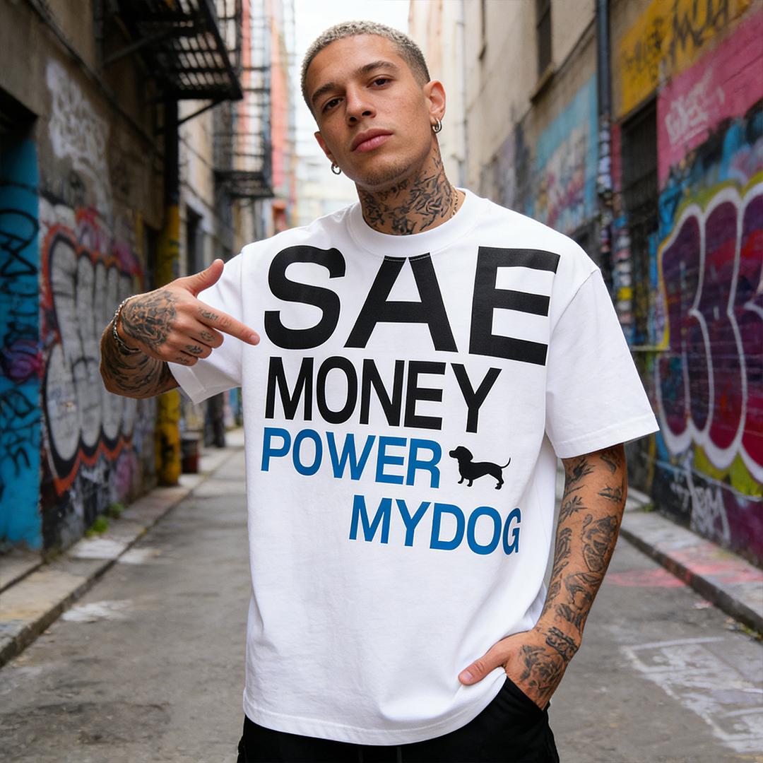 Men's "SAE MONEY POWER MY DOG" Funny Dog Print T-Shirt, 100% Cotton Oversized Streetwear