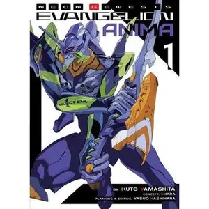 Neon Genesis Evangelion: Anima (Light Novel) Vol. 1 -- Ikuto Yamashita - Paperback