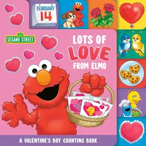 Lots of Love from Elmo (Sesame Street): A Valentine's Day Counting Book -- Andrea Posner-Sanchez, Board Book