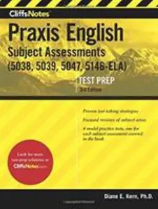 USED-Cliffsnotes Praxis English Subject Assessments: (5038, 5039, 5047, 5146-Ela) by Kern, Diane E. (Paperback)