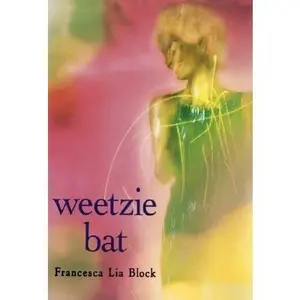 USED-Weetzie Bat (10th Anniversary Edition) by Francesca Lia Block (Paperback)