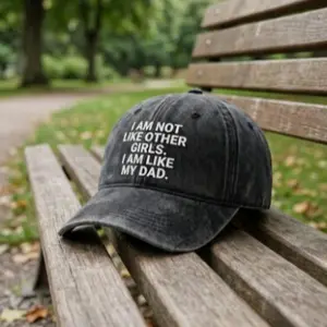 I Am Not Like Other Girls Hat, I Am Like My Dad Cap, Funny Dad Quote Hat, Embroidered Sarcastic Girl Hat, Daughter Gift