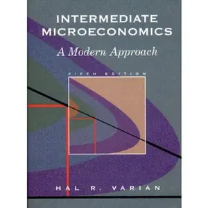 USED-Intermediate Microeconomics: A Modern Approach by Hal R. Varian (Hardcover)