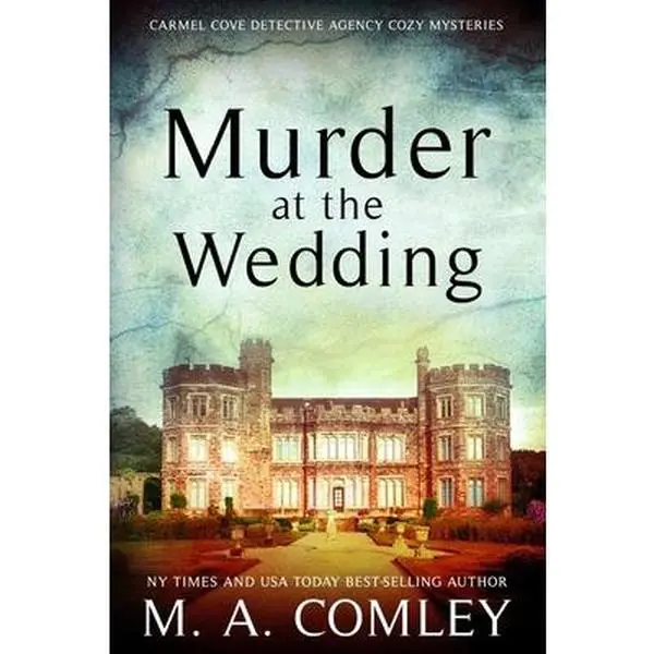USED-Murder At The Wedding by Comley, M. A. (Paperback)