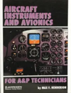 USED-Aircraft Instruments and Avionics for A&P Technicians/Order No Js312666 by Max F. Henderson (Paperback)