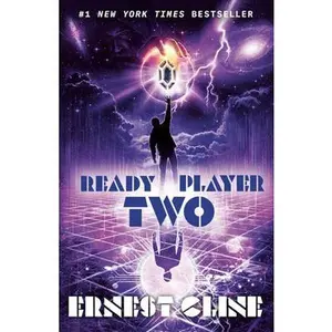 Ready Player Two -- Ernest Cline - Paperback