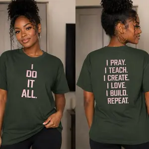 Women's "I Do It All" Motivational Graphic Tee