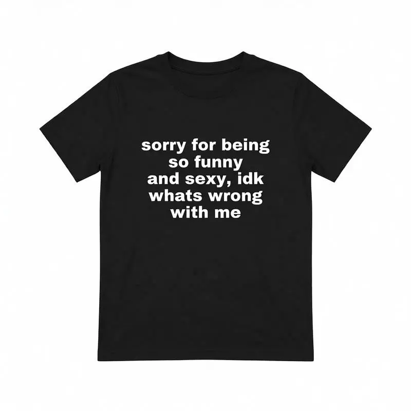 Men's Cotton Graphic T-Shirt with Funny 'Sorry For Being So Funny And Sexy' Print, Chic Basic Short-Sleeve Streetwear for All Seasons
