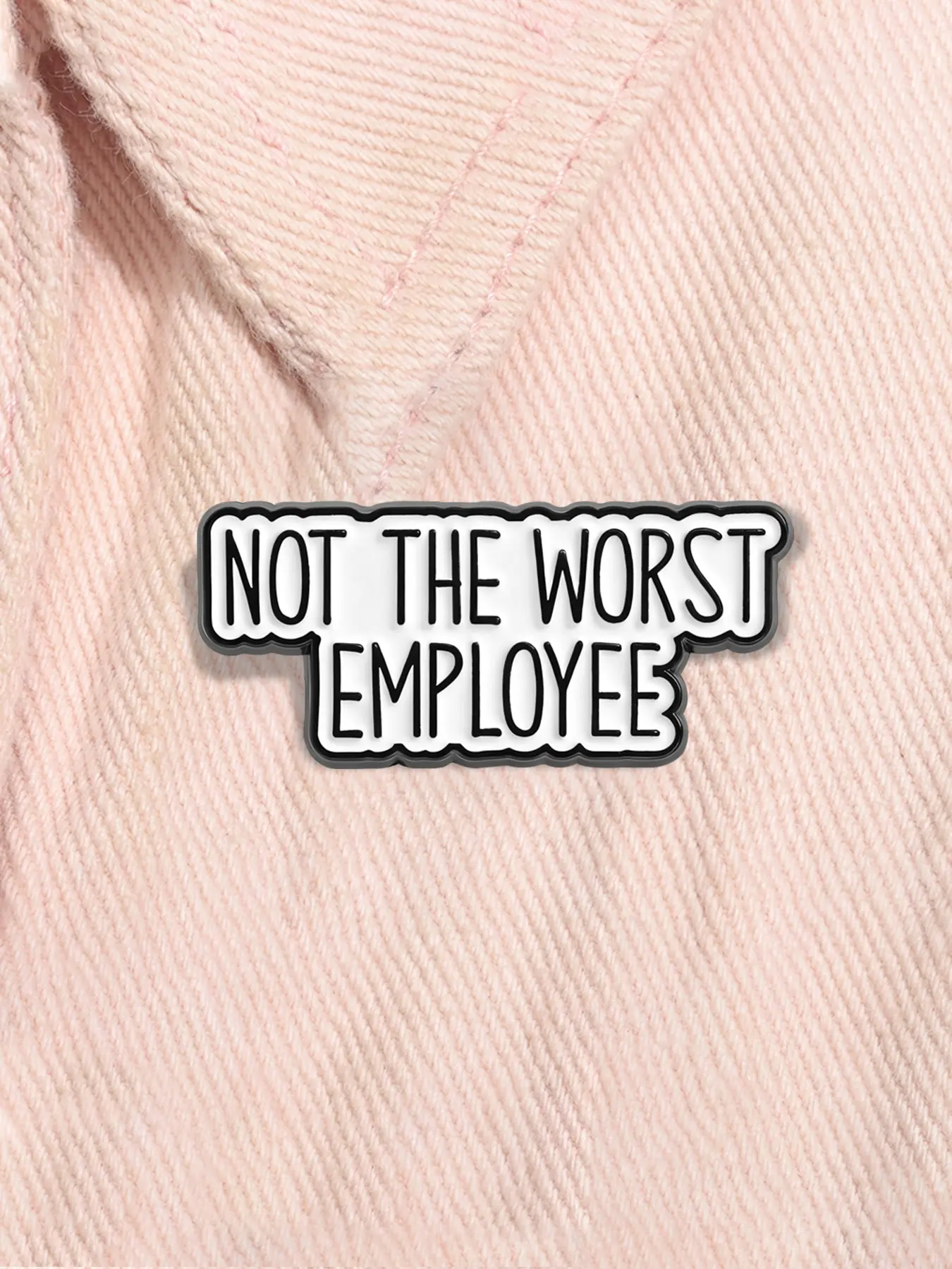 Not The Worst Employee Enamel Pin Durable Metal Pins Funny Office Workplace Humor Quote Alloy Brooch Pin Clip Lapel Backpack Badge Fashion Jewelry Accessories Gift for Friends Fashion Accessory