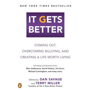 USED-It Gets Better: Coming Out, Overcoming Bullying, and Creating a Life Worth Living (Paperback)