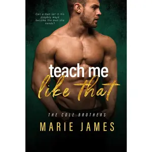 USED-Teach Me Like That: LMLT Book 2 by James, Marie (Paperback)