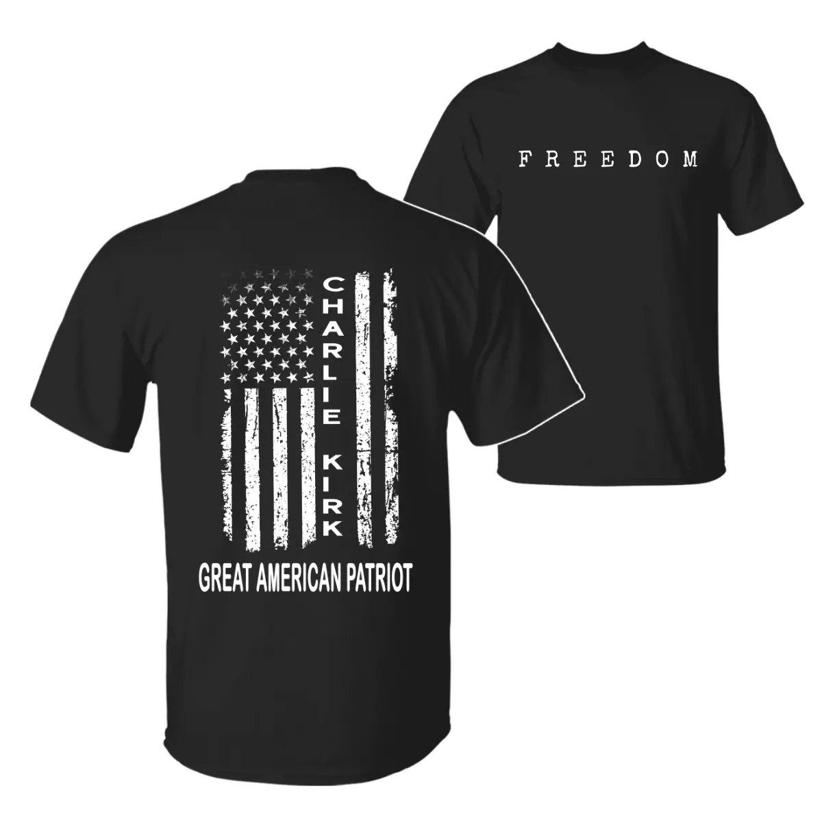 Charlie Kirk Great Patriot  T-Shirt, Memorial Tribute Tee with US Flag Graphic, Pray for Charlie Kirk Shirt, FREEDOM Shirt - A True Patriot Charlie Kirk
