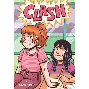 Clash by Kayla Miller||Kayla Miller [Hardback Book]