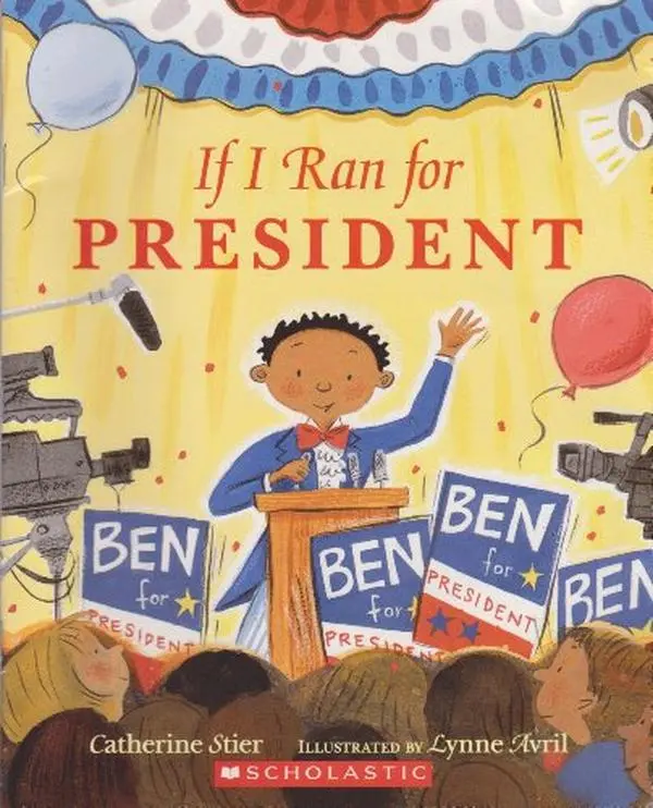 USED Book - If I Ran for President by Catherine Stier (Paperback) - english