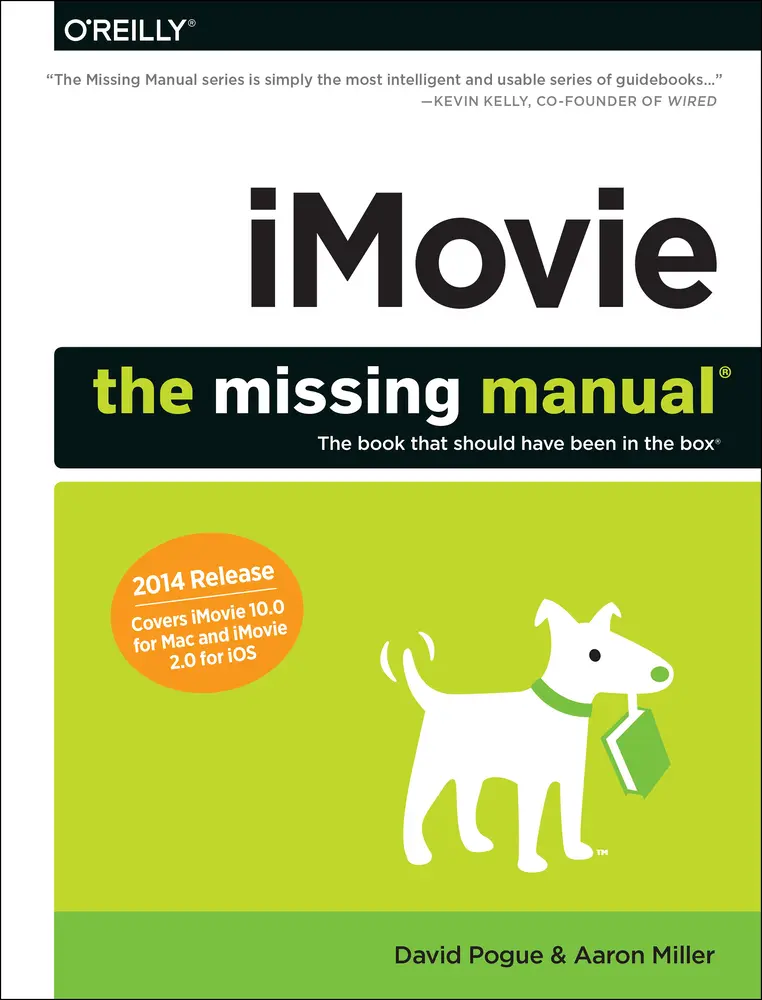 Used iMovie: The Missing Manual Guidebook & Tutorial (2014 Release) – Covers iMovie 10.0 for Mac, 2.0 for iOS – by David Pogue (Paperback), Guidebooks