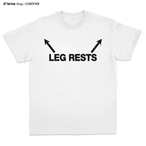 Leg Rests T-shirt, Fun & Bold Summer Streetwear Apparel Relaxed Fit