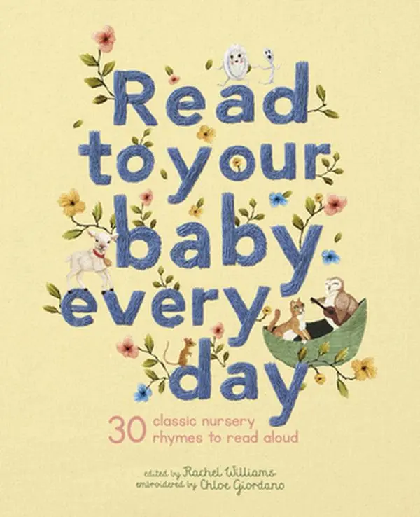 USED Book - Read to Your Baby Every Day: 30 Classic Nursery Rhymes to Read Aloud (Hardcover) - english