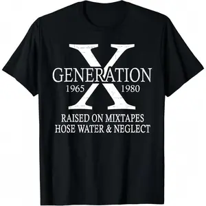 Retro Casual Short Sleeve T-Shirt for Gen X Raised on Mixtapes Hose Water and Neglect