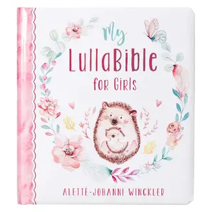 My LullaBible for Girls Bible Storybook BY ALETTÉ-JOHANNI WINCKLER Children's Books