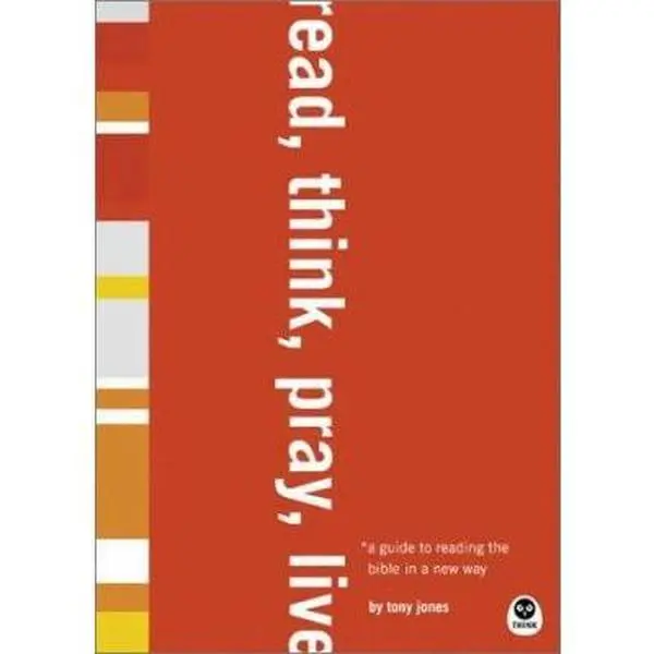 USED-Read. Think. Pray. Live. (TH1NK) by Tony Jones (Paperback)